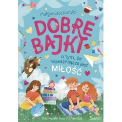 Dobre bajki o tym, że...