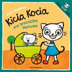 Kicia Kocia ma braciszka...