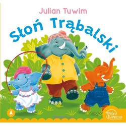 Słoń Trąbalski. Julian Tuwim