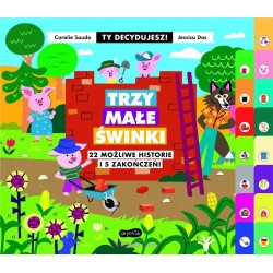 Ty decydujesz. Trzy małe...