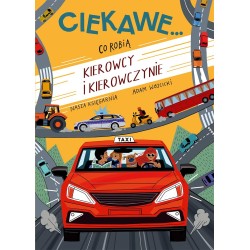 Co robią kierowcy i...