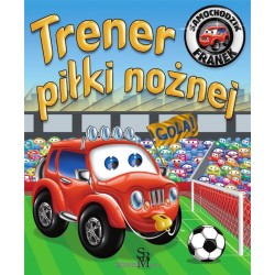 Samochodzik Franek. Trener...
